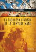 la fabulosa historia de la senyora wang-gabriel pernau-9788492874354 la fabulosa historia de la senyora wang-gabriel pernau-9788492874354