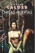 chicas muertas-richard calder-9788493270254 chicas muertas-richard calder-9788493270254