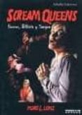 scream queens: horror, bikinis y sangre-pedro l. lopez-9788493442354 scream queens: horror, bikinis y sangre-pedro l. lopez-9788493442354