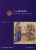 la magia (manuscritos medievales)-sophie page-9788493476854 la magia (manuscritos medievales)-sophie page-9788493476854