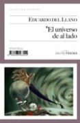 el universo de al lado-eduardo del llano-9788493563554 el universo de al lado-eduardo del llano-9788493563554