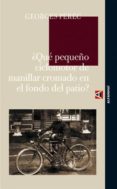 que pequeño ciclomotor de manillar cromado en fondo de patio-georges perec-9788493654054 que pequeño ciclomotor de manillar cromado en fondo de patio-georges perec-9788493654054