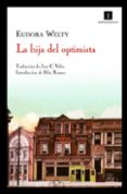 la hija del optimista-eudora welty-9788493711054 la hija del optimista-eudora welty-9788493711054