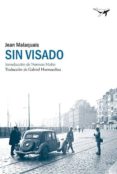 sin visado-jean malaquais-9788494236754 sin visado-jean malaquais-9788494236754