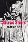rolling stones-o. henry-9788494253454 rolling stones-o. henry-9788494253454