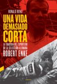 una vida demasiado corta (ebook)-9788494331954 una vida demasiado corta (ebook)-9788494331954