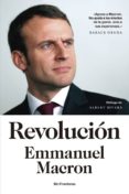 revolución-emmanuel macron-9788494712654 revolución-emmanuel macron-9788494712654