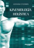 kinesiologia holistica-adriana otermin-9788494744754 kinesiologia holistica-adriana otermin-9788494744754