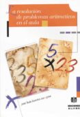 la resolucion de problemas aritmeticos en el aula-jose luis luceño campos-9788495212054 la resolucion de problemas aritmeticos en el aula jose luis luceño campos 9788495212054