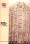 ingleses y españoles: la arquitectura de la edad de plata-jose ramon alonso pereira-9788495322654 ingleses y españoles: la arquitectura de la edad de plata-jose ramon alonso pereira-9788495322654