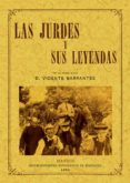 las jurdes y sus leyendas (ed. facsimil de la ed. de madrid, 1893 )-vicente barrantes-9788495636454 las jurdes y sus leyendas (ed. facsimil de la ed. de madrid, 1893 )-vicente barrantes-9788495636454