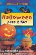 halloween para niños (crea con patrones)-erika bock-9788495873354 halloween para niños (crea con patrones)-erika bock-9788495873354