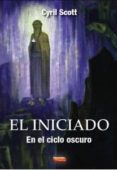 el iniciado-cyril scott-9788496166554 el iniciado-cyril scott-9788496166554