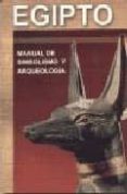 egipto: manual de simbolismo y arqueologia (3ª ed.)-juan martin carpio-9788496369054 egipto: manual de simbolismo y arqueologia (3ª ed.)-juan martin carpio-9788496369054