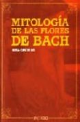 mitologia de las flores de bach-rosa castello vega-9788496381254 mitologia de las flores de bach-rosa castello vega-9788496381254