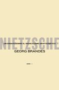 nietzsche: un ensayo sobre el radicalismo aristocratico-georg brandes-9788496867154 nietzsche: un ensayo sobre el radicalismo aristocratico-georg brandes-9788496867154