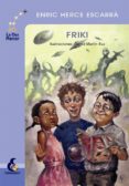 friki-enric herce escarrá-9788496870154 friki-enric herce escarrá-9788496870154