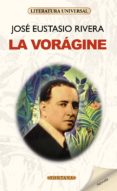 la vorágine (ebook)-jose eustasio rivera-9788496975354 la vorágine (ebook)-jose eustasio rivera-9788496975354