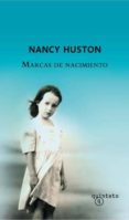 marcas de nacimiento-nancy huston-9788497111454 marcas de nacimiento-nancy huston-9788497111454