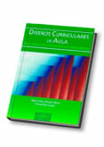 diseños curriculares de aula: en el marco de la sociedad del cono cimiento-martiniano roman perez-eloisa diez lopez-9788497271554 diseños curriculares de aula: en el marco de la sociedad del cono cimiento-martiniano roman perez-eloisa diez lopez-9788497271554
