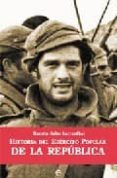 historia del ejercito popular de la republica-ramon salas larrazabal-9788497344654 historia del ejercito popular de la republica-ramon salas larrazabal-9788497344654