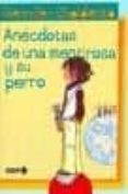 anecdotas de una mentirosa y su perro-gennifer choldenko-9788497620154 anecdotas de una mentirosa y su perro-gennifer choldenko-9788497620154
