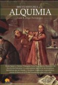 breve historia de la alquimia-luis e. iñigo fernandez-9788497639354 breve historia de la alquimia-luis e. iñigo fernandez-9788497639354
