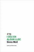 i deu en algun lloc-sonia moll-9788497665254 i deu en algun lloc-sonia moll-9788497665254