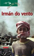 irman do vento-m. lourenzo gonzalez-9788497820554 irman do vento-m. lourenzo gonzalez-9788497820554