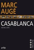 casablanca-marc auge-9788497842754 casablanca-marc auge-9788497842754