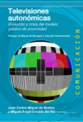 televisiones autonomicas (ebook)-9788497847254 televisiones autonomicas (ebook)-9788497847254