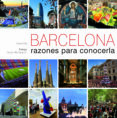 (pe) barcelona, razones para conocerla (bilingue castellano- ingles)-albert olle-9788497858854 (pe) barcelona, razones para conocerla (bilingue castellano- ingles)-albert olle-9788497858854