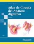 atlas de cirugia del aparato digestivo tomo i (2ª ed.)-john cameron-corinne sandone-9788498351354 atlas de cirugia del aparato digestivo tomo i (2ª ed.)-john cameron-corinne sandone-9788498351354