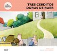 tres cerditos duros de roer-enric lluch-9788498456554 tres cerditos duros de roer-enric lluch-9788498456554