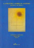la polemica sobre el ateismo: fichte y su epoca-jacinto rivera de rosales-9788498497854 la polemica sobre el ateismo: fichte y su epoca-jacinto rivera de rosales-9788498497854