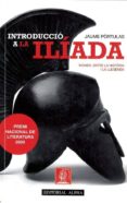 introduccio a la iliada: homer, entre la historia i la llegenda-9788498591354 introduccio a la iliada: homer, entre la historia i la llegenda-9788498591354