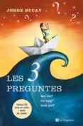 les tres preguntes-jorge bucay-9788498671254 les tres preguntes-jorge bucay-9788498671254