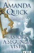 amor a segunda vista-amanda quick-9788498720754 amor a segunda vista-amanda quick-9788498720754
