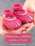 patucos para bebes tejidos a punto-helga spitz-9788498744354 patucos para bebes tejidos a punto-helga spitz-9788498744354