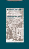 procesos constituyentes: caminos para la ruptura democratica-gerardo pisarello-9788498794854 procesos constituyentes: caminos para la ruptura democratica-gerardo pisarello-9788498794854