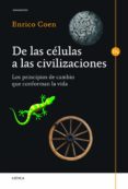 de las celulas a las civilizaciones-enrico coen-9788498924954 de las celulas a las civilizaciones-enrico coen-9788498924954