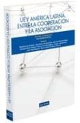 union europea y america latina, entre la cooperacion y la asociac ion-juan jose martin arribas-9788498982954 union europea y america latina, entre la cooperacion y la asociac ion-juan jose martin arribas-9788498982954