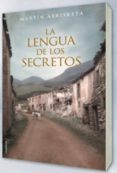 la lengua de los secretos-martin abrisketa-9788499189154 la lengua de los secretos-martin abrisketa-9788499189154