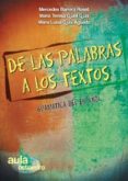 de las palabras a los textos: gramatica del español-9788499210254 de las palabras a los textos: gramatica del español-9788499210254
