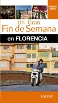 un gran fin de semana en florencia 2015-katherine vanderhaeghe-9788499357454 un gran fin de semana en florencia 2015-katherine vanderhaeghe-9788499357454