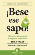 ¡bese ese sapo! (ebook)-brian tracy-9788499442754 ¡bese ese sapo! (ebook)-brian tracy-9788499442754