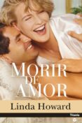 morir de amor (ebook)-linda howard-9788499443454 morir de amor (ebook)-linda howard-9788499443454