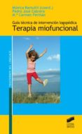 guia tecnica de intervencion logopedica en terapia miofuncional (ebook)-9788499583754 guia tecnica de intervencion logopedica en terapia miofuncional (ebook)-9788499583754