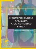 neurofisiologia aplicada a la actividad fisica (ebook)-9788499587554 neurofisiologia aplicada a la actividad fisica (ebook)-9788499587554