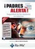 padres alerta: seguridad de los menores en internet-jose maria martin martin-pozuelo-9788499645254 padres alerta: seguridad de los menores en internet-jose maria martin martin-pozuelo-9788499645254